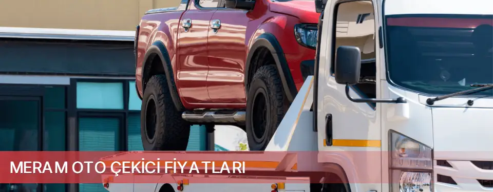 Meram İlçemi Oto Çekici Fiyatları